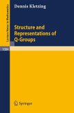 Structure and Representations of Q-Groups (eBook, PDF)