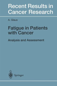 Fatigue in Patients with Cancer (eBook, PDF) - Glaus, Agnes