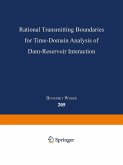 Rational Transmitting Boundaries for Time-Domain Analysis of Dam-Reservoir Interaction (eBook, PDF)