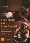 Coole Hauer und brave Engelein (eBook, PDF)
