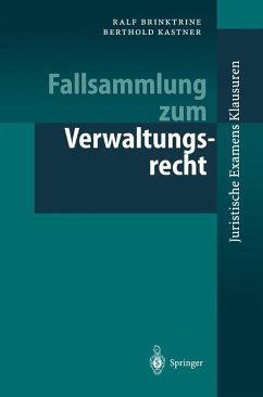 Fallsammlung zum Verwaltungsrecht (eBook, PDF) - Brinktrine, Ralf; Kastner, Berthold