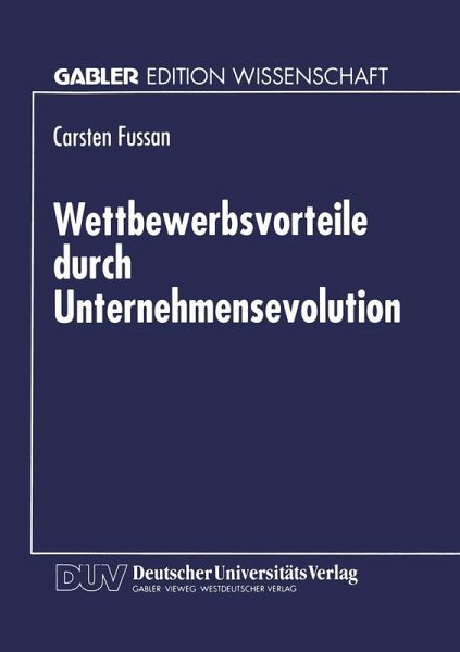 Wettbewerbsvorteile durch Unternehmensevolution (eBook, PDF)