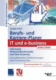 Gabler / MLP Berufs- und Karriere-Planer 2002/2003: IT und e-business (eBook, PDF)