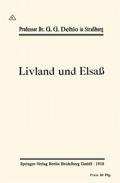 Livland und Elsaß (eBook, PDF) - Dehio, Georg Gottfried