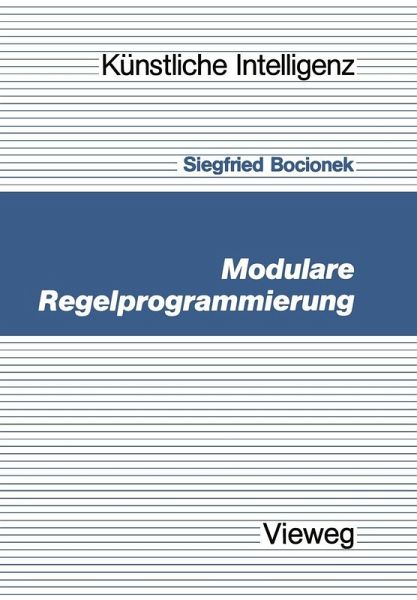 Modulare Regelprogrammierung (eBook, PDF) Modulare Regelprogrammierung (eBook, PDF)