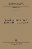 Einführung in die Transfinite Algebra (eBook, PDF)