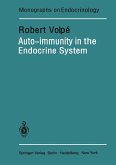 Auto-immunity in the Endocrine System (eBook, PDF) Auto-immunity in the Endocrine System (eBook, PDF)