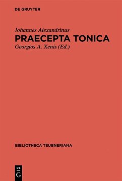 Praecepta Tonica (eBook, PDF) - Alexandrinus, Iohannes