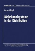 Mehrkanalsysteme in der Distribution (eBook, PDF)
