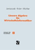 Lineare Algebra für Wirtschaftsinformatiker (eBook, PDF)