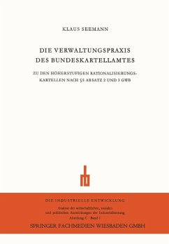 Cover Die Verwaltungspraxis des Bundeskartellamtes (eBook, PDF)