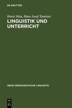 Linguistik und Unterricht (eBook, PDF) - Sitta, Horst; Tymister, Hans Josef