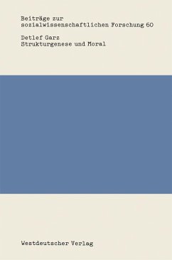 Strukturgenese und Moral (eBook, PDF) - Garz, Detlef