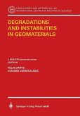 Degradations and Instabilities in Geomaterials (eBook, PDF)