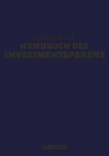 Handbuch des Investmentsparens (eBook, PDF) Handbuch des Investmentsparens (eBook, PDF)