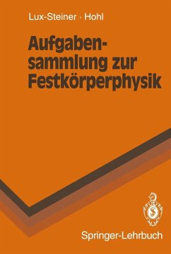 Aufgabensammlung zur Festkörperphysik (eBook, PDF) - Lux-Steiner, M. C.; Hohl, H. H.