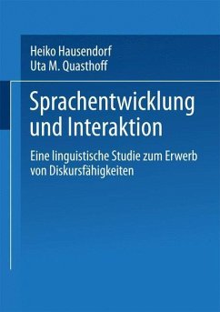 Sprachentwicklung und Interaktion (eBook, PDF) - Quasthoff, Uta M.