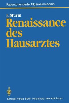 Renaissance des Hausarztes (eBook, PDF) - Sturm, Eckart