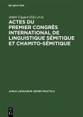 Actes du premier congrès international de linguistique sémitique et chamito-sémitique (eBook, PDF)