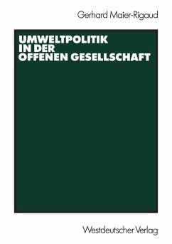 Umweltpolitik in der offenen Gesellschaft (eBook, PDF) - Maier-Rigaud, Gerhard