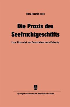 Cover Die Praxis des Seefrachtgeschäfts (eBook, PDF)