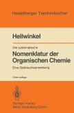 Die systematische Nomenklatur der Organischen Chemie (eBook, PDF)
