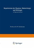 Repetitorium der Hygiene, Bakteriologie und Serologie in Frage und Antwort (eBook, PDF)