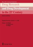 Drug Research and Drug Development in the 21st Century (eBook, PDF)