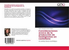 Consideraciones acerca de la producción de neologismos en castellano