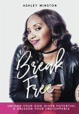 Break Free (eBook, ePUB)
