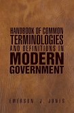 Handbook of Common Terminologies and Definitions in Modern Government (eBook, ePUB)