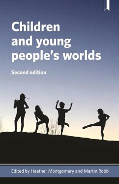 Children and Young People's Worlds (eBook, ePUB) Children and Young People's Worlds (eBook, ePUB)