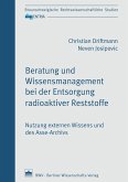 Beratung und Wissensmanagement bei der Entsorgung radioaktiver Reststoffe (eBook, PDF)