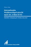 Internationales Wettbewerbsprivatrecht nach Art. 6 Rom II-VO - (eBook, PDF)