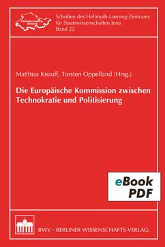 Die Europäische Kommission zwischen Technokratie und Politisierung (eBook, PDF)