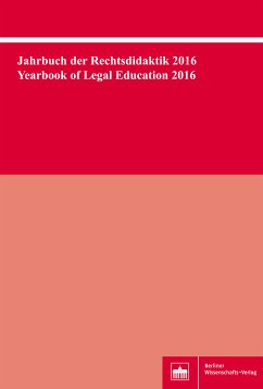 Jahrbuch der Rechtsdidaktik 2016. Yearbook of Legal Education 2016 (eBook, PDF)