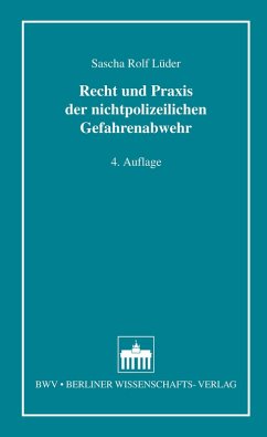 Recht und Praxis der nichtpolizeilichen Gefahrenabwehr (eBook, PDF) - Lüder, Sascha Rolf