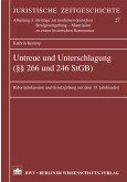 Untreue und Unterschlagung (§§ 266 und 246 StGB) (eBook, PDF)