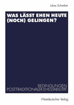 Was lässt Ehen heute (noch) gelingen? (eBook, PDF) - Schreiber, Lukas