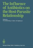 The Influence of Antibiotics on the Host-Parasite Relationship (eBook, PDF)