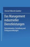 Das Management industrieller Dienstleistungen (eBook, PDF)