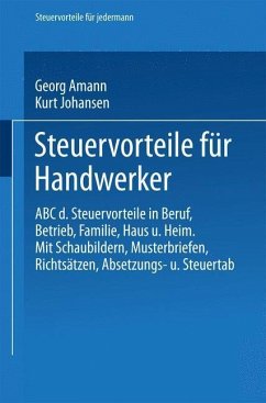 Steuervorteile für Handwerker (eBook, PDF) - Amann, Georg; Johansen, Kurt