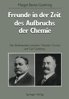 Freunde in der Zeit des Aufbruchs der Chemie (eBook, PDF) - Becke-Göhring, Margot