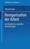 Reorganisation der Arbeit (eBook, PDF)