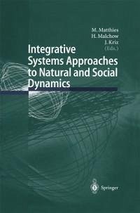 Integrative Systems Approaches to Natural and Social Dynamics (eBook, PDF)