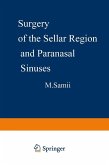 Surgery of the Sellar Region and Paranasal Sinuses (eBook, PDF)