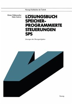 Lösungsbuch Speicherprogrammierte Steuerungen SPS (eBook, PDF) - Wellenreuther, Günter; Zastrow, Dieter
