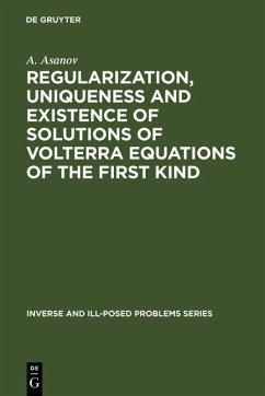 Cover Regularization, Uniqueness and Existence of Solutions of Volterra Equations of the First Kind (eBook, PDF)