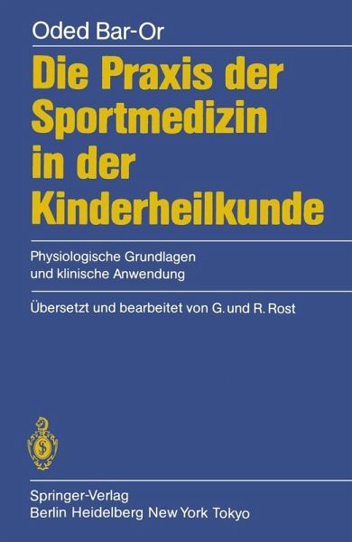 Die Praxis der Sportmedizin in der Kinderheilkunde (eBook, PDF) Die Praxis der Sportmedizin in der Kinderheilkunde (eBook, PDF)