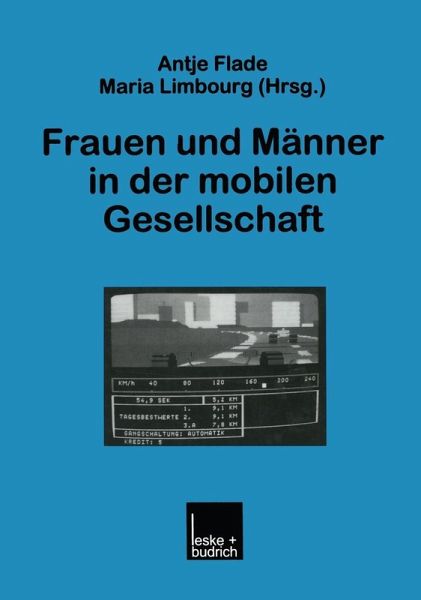 Frauen und Männer in der mobilen Gesellschaft (eBook, PDF) Frauen und Männer in der mobilen Gesellschaft (eBook, PDF)